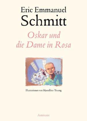 Oskar und die Dame in Rosa