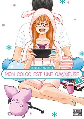 Mon coloc est une gameuse. Vol. 5