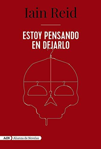 Estoy pensando en dejarlo (AdN) (AdN Alianza de Novelas, Band 148)