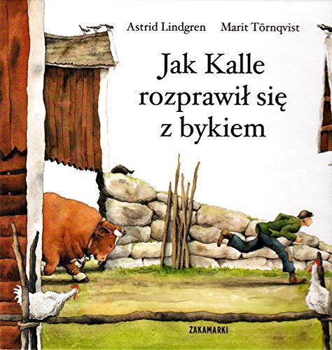 Jak Kalle rozprawil sie z bykiem