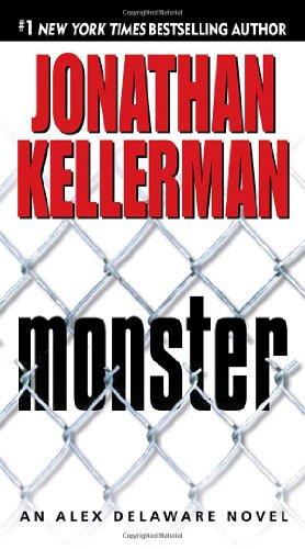 Monster: An Alex Delaware Novel (Alex Delaware Novels)