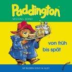 Paddington, Pappbilderbücher, Paddington von früh bis spät