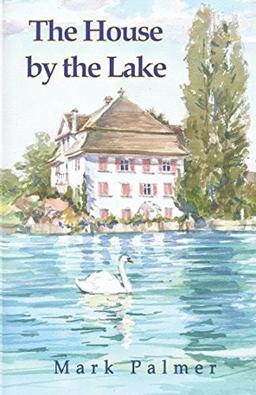 The House by the Lake