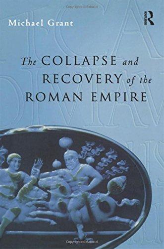 Collapse and Recovery of the Roman Empire (Routledge Key Guides)