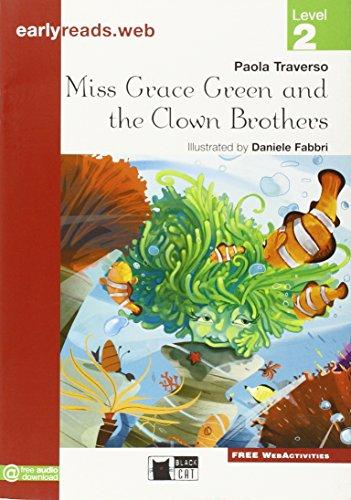 Miss Grace Green and the Clown Brothers New (Earlyreads)