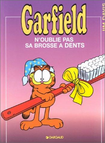 Garfield. Vol. 22. Garfield n'oublie pas sa brosse à dents