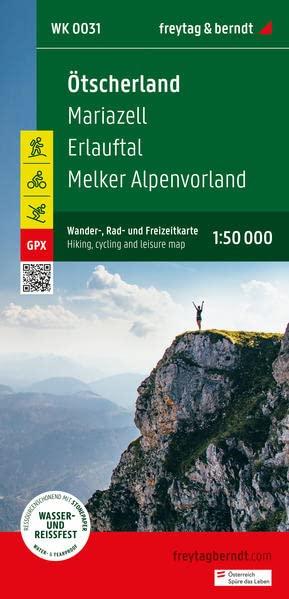 Ötscherland, Wander-, Rad- und Freizeitkarte 1:50.000, freytag & berndt, WK 0031: Mariazell - Erlauftal - Melker Alpenvorland, mit Infoguide, GPX ... (freytag & berndt Wander-Rad-Freizeitkarten)