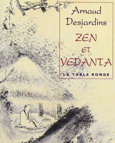 Zen et vedanta : commentaire du Sin-Sin Ming