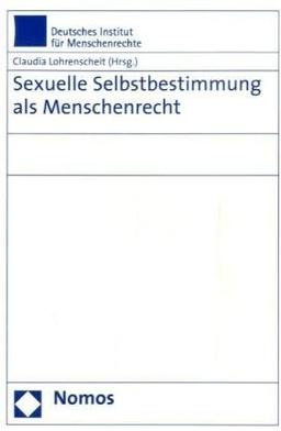 Sexuelle Selbstbestimmung als Menschenrecht