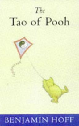 The Tao of Pooh (Wisdom of Pooh)