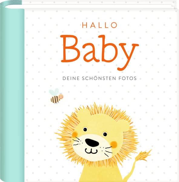 Fotoalbum: Hallo Baby - Deine schönsten Fotos (Alben & Geschenke fürs Baby)