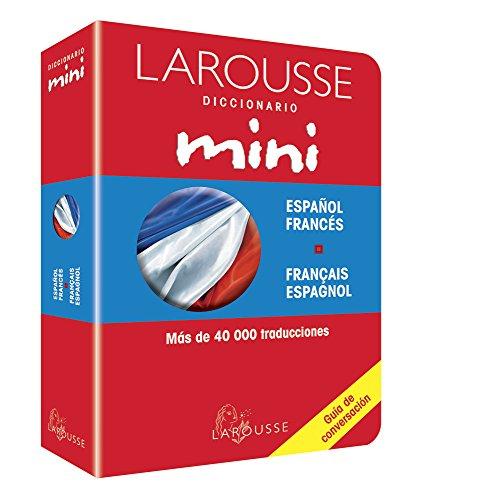 Larousse Diccionario Mini Espanol Frances/Larousse Spanish-French Mini Dictionary