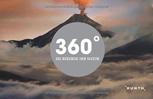 KUNTH Bildband 360 Grad - Die Rekorde der Natur