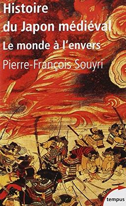 Histoire du Japon médiéval : le monde à l'envers