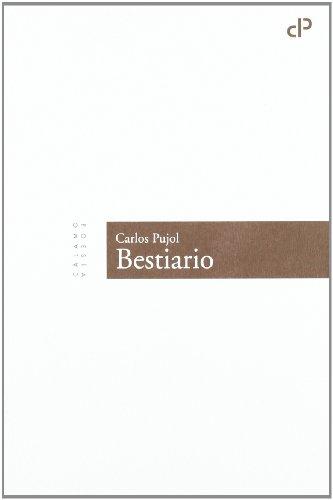 Bestiario (Cálamo Poesía, Band 11)