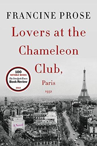 Lovers at the Chameleon Club, Paris 1932: A Novel (P.S.)