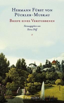 Briefe eines Verstorbenen: Herausgegeben von Heinz Ohff