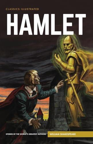 Hamlet: The Prince of Denmark (Classics Illustrated Comics)