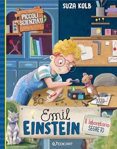 Emil Einstein: la macchina top secret. Piccoli scienziati