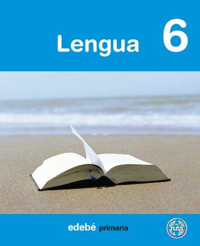 Proyecto En Ruta, lengua, 6 Educación Primaria, 3 ciclo