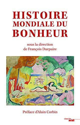 Histoire mondiale du bonheur