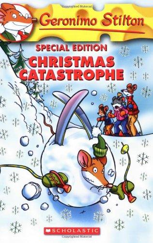 Christmas Catastrophe (Geronimo Stilton (Unnumbered Paperback))