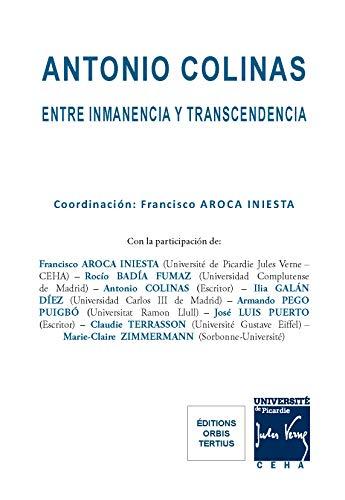 Antonio Colinas: entre inmanencia y trnascendencia