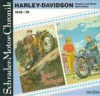 Harley - Davidson - Motorräder, Singles und Twins, 1918 - 1978