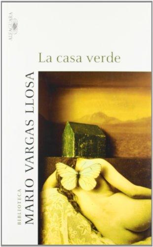 La casa verde (Biblioteca Vargas Llosa)