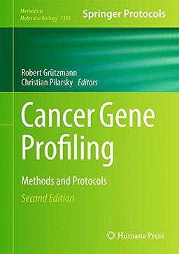 Cancer Gene Profiling: Methods and Protocols (Methods in Molecular Biology)