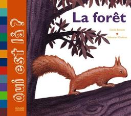 La forêt