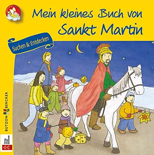 Mein kleines Buch von Sankt Martin: Suchen & Entdecken