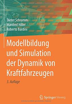 Modellbildung und Simulation der Dynamik von Kraftfahrzeugen