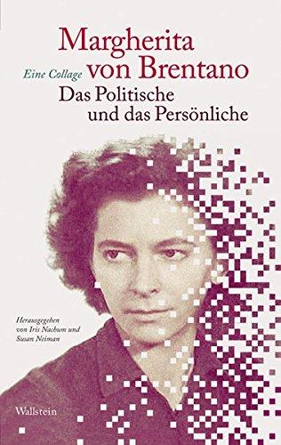 Das Politische und das Persönliche: Eine Collage