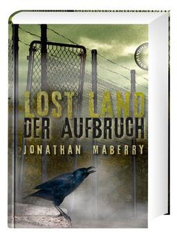 Lost Land 02: Der Aufbruch