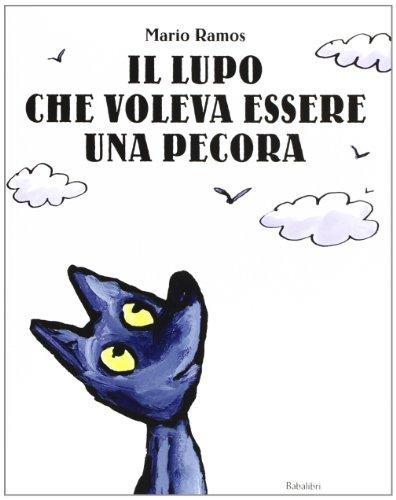 Il lupo che voleva essere una pecora