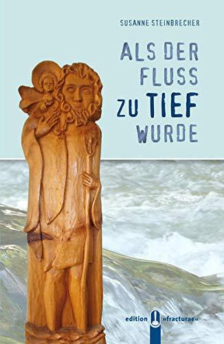 Als der Fluss zu tief wurde (edition fracturae)