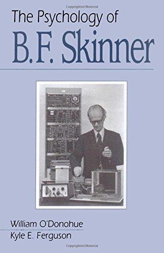 The Psychology of B F Skinner