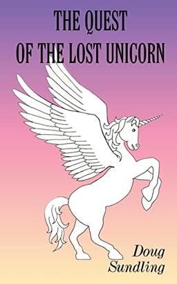 The Quest of the Lost Unicorn