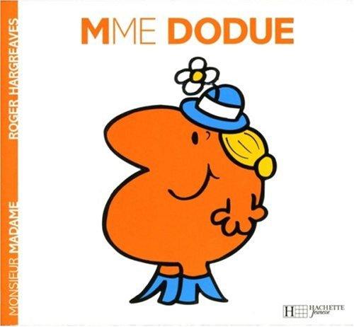 Madame Dodue