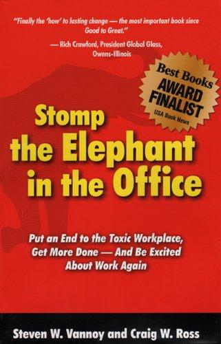 Stomp the Elephant in the Office