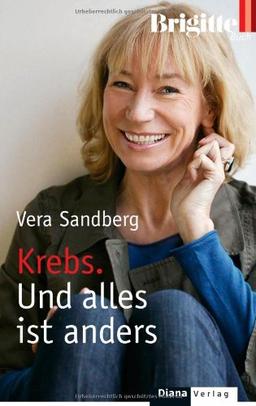 Krebs. Und alles ist anders: BRIGITTE-Buch