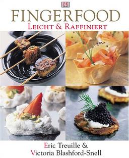 Leicht & Raffiniert: FingerFood