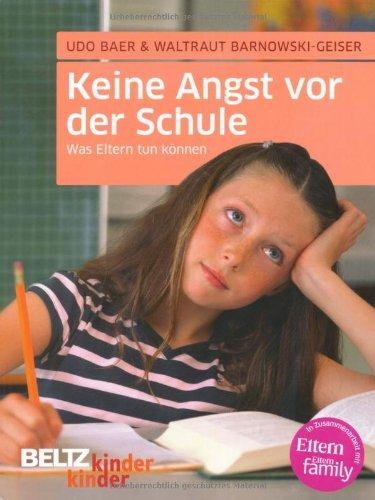 Keine Angst vor der Schule: Was Eltern tun können (kinderkinder)