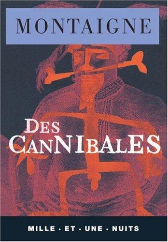 Des cannibales