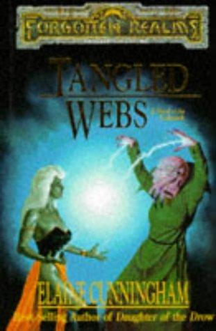 Tangled Webs: A Novel of the Underdark (Forgotten Realms Daughter of the Drow Series)