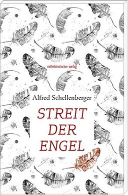 Streit der Engel: Erzählung