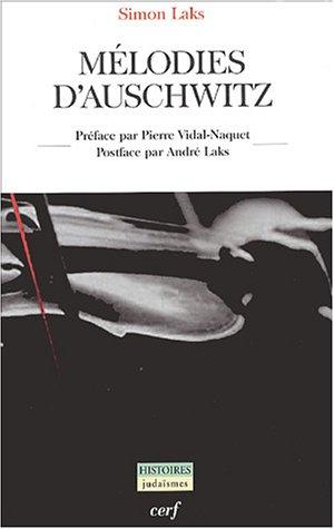 Mélodies d'Auschwitz