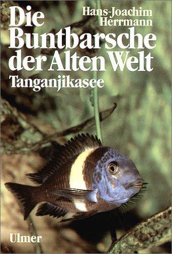 Die Buntbarsche der Alten Welt, Tanganjikasee