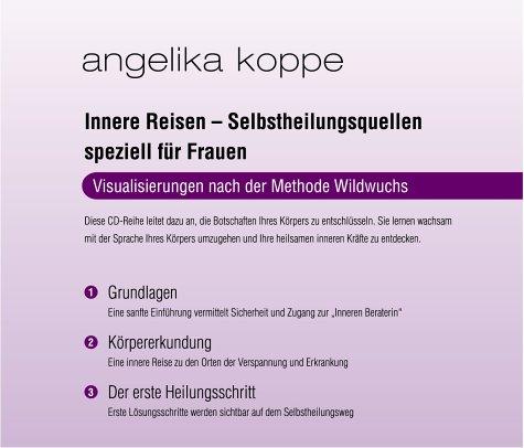 Innere Reisen - Selbstheilungsquellen: 3-teiliges CD-Set aus dem Audioprogramm "Mut zur Selbstheilung" nach der Methode Wildwuchs